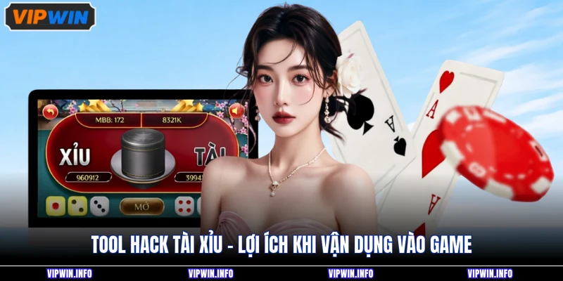 Tool hack tài xỉu - Lợi ích khi vận dụng vào game